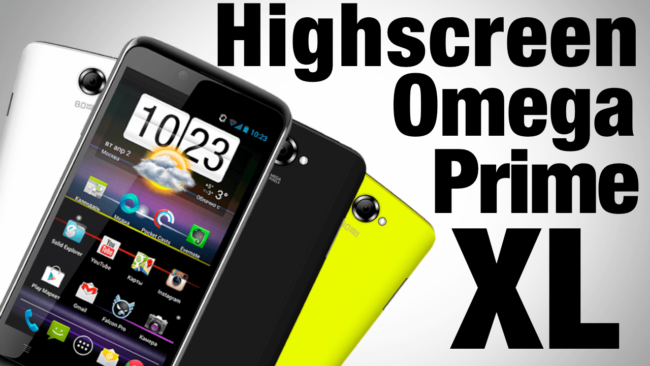 #видеообзор | Highscreen Omega Prime XL — яркий здоровяк. Обзор AndroidInsider.ru. Фото.