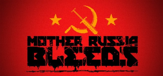 Обзор игры Mother Russia Bleeds: коммунистическое ультранасилие. Фото.