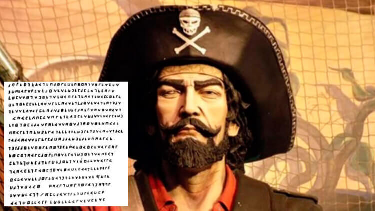 5 загадочных писем, которые никто не может расшифровать. Может, справитесь вы? Если расшифровать записку пирата Оливье Левассера, можно найти сокровища. Фото.