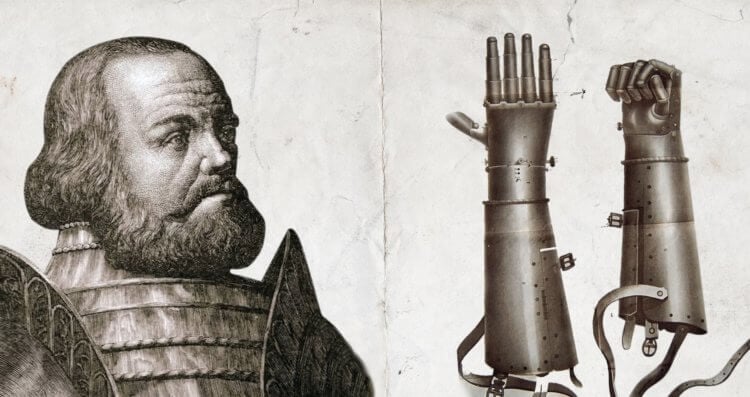 Рыцарь с железной рукой. Изображение рыцаря Геца фон Берлихингена и его механической руки. Фото.